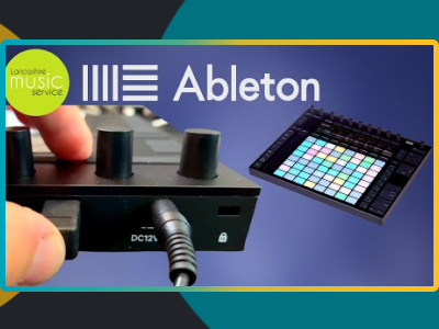 Ableton Push - Lancashire Music Hub